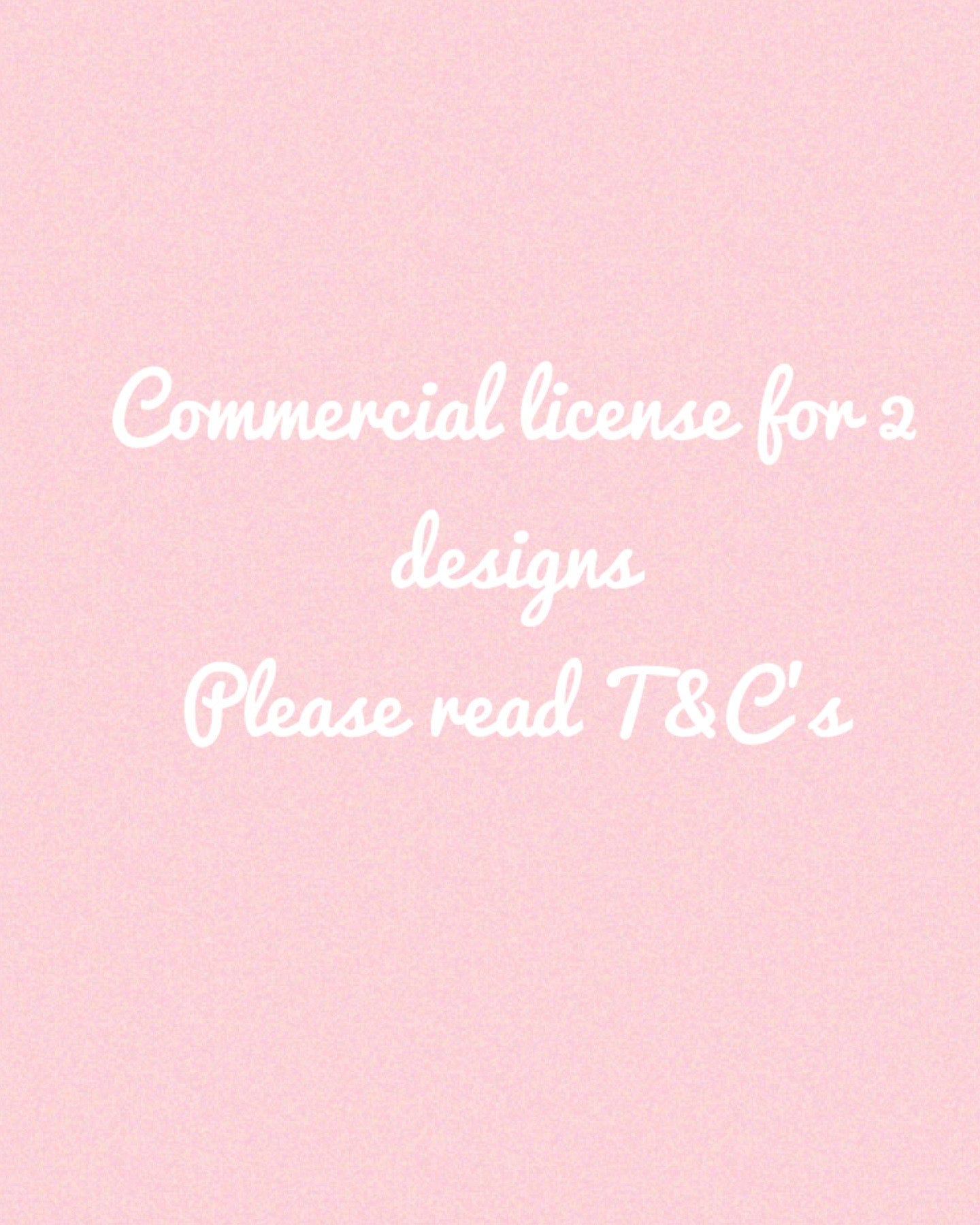 Commercial License for 2 Designs